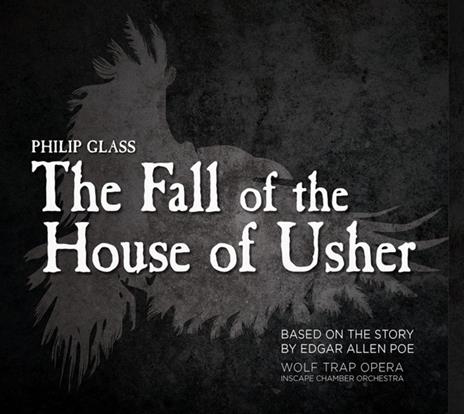 The Fall of the House of Usher - CD Audio di Philip Glass,Inscape Chamber Orchestra