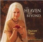 To Heaven and Beyond