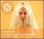 Meditations for Transformation. Experience & Project Your Original Self