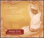 Divine Birth - CD Audio di Snatam Kaur