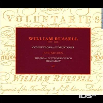 Complete Organ Voluntaries - CD Audio di John Kitchen,William Russell