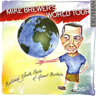 Mike's Brewer World Tour - CD Audio di Mike Brewer