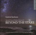 Beyond the Stars - CD Audio di Gabriel Jackson