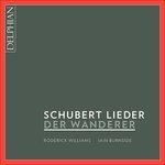 Lieder. der Wanderer - CD Audio di Franz Schubert