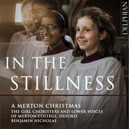 Girl Choristers Lower Vo - In The Stillness A Merton Chr - CD Audio