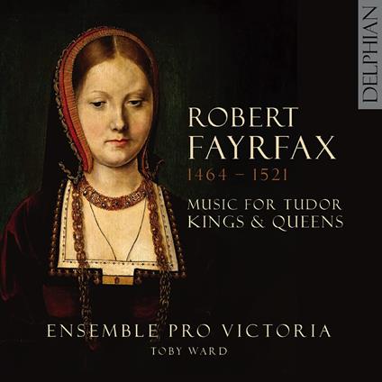 Ensemble Pro Victoria / Toby Ward - Music For Tudor Kings And Queens - CD Audio
