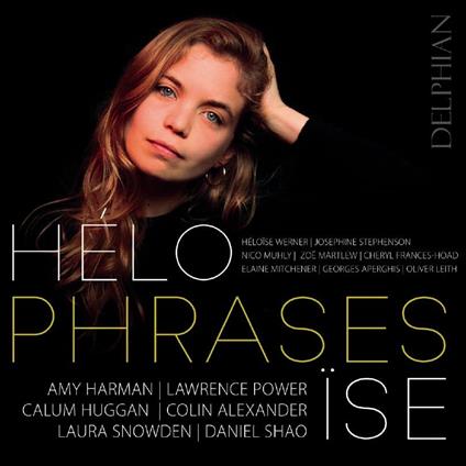 Heloise Werner / Amy Harman / Lawrence Power - Phrases - CD Audio