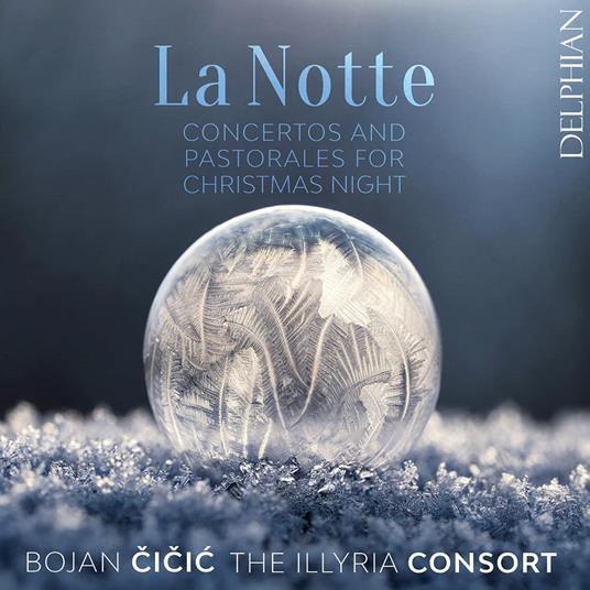 Notte (La): Concertos And Pastorales For Christmas Night - CD Audio