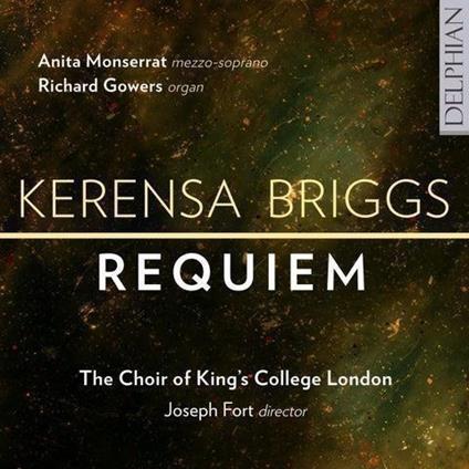 Requiem - CD Audio di King's College Choir,Kerensa Briggs