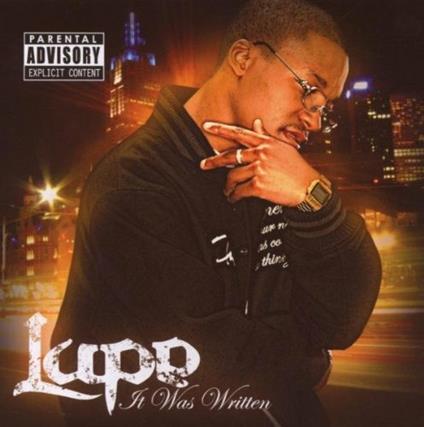 It Was Written - CD Audio di Lupe Fiasco