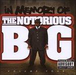 In Memory of vol.4 - CD Audio di Notorious BIG