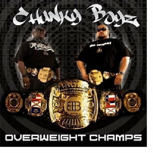 Overweight Champs - CD Audio di Chunky Boyz