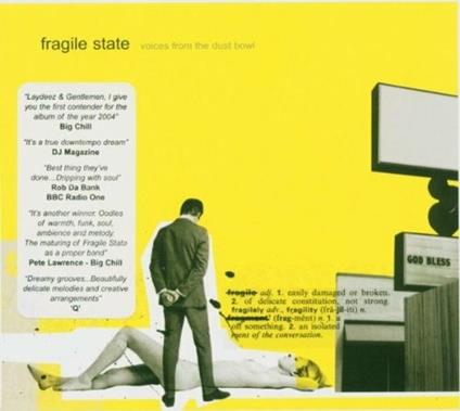 Voices From The Dust Bowl - CD Audio di Fragile State