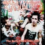 The Early Years 1990-1995 - CD Audio di Casualties