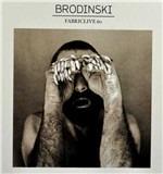 Fabriclive 60 - CD Audio di Brodinski