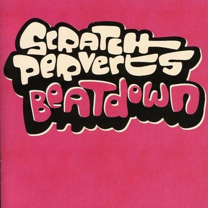 Scratch Perverts - CD Audio