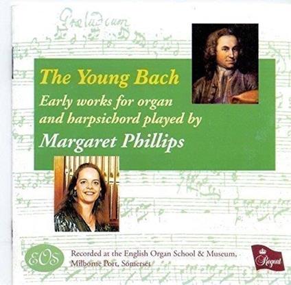 Young Bach - CD Audio di Johann Sebastian Bach,Margaret Phillips