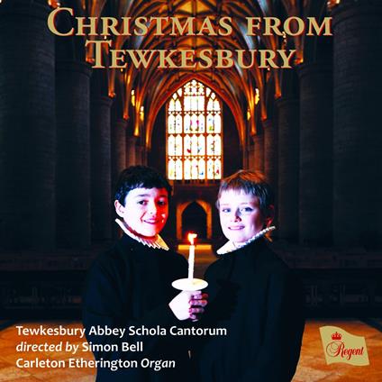 Christmas From Tewkesbury - CD Audio di Tewkesbury Abbey Schola Cantorum