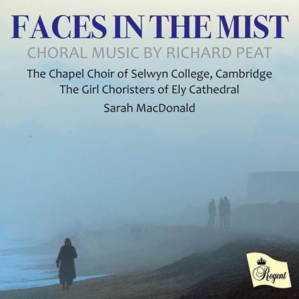 Chapel Choir Of Selwyn Col - Faces In The Mist - CD Audio