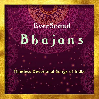 Eversound Bhajans - CD Audio