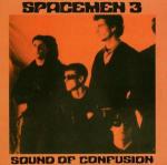 Sound of Confusion - CD Audio di Spacemen 3