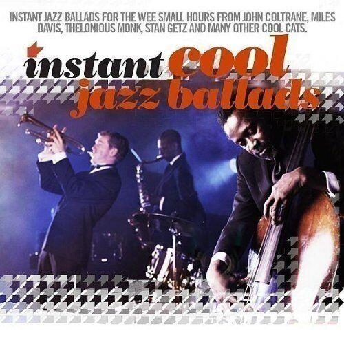 Instant Cool Jazz Ballads - CD Audio