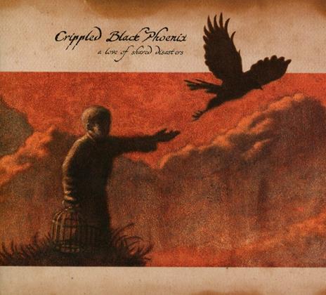 A Love of Shared Disasters (Digipack) - CD Audio di Crippled Black Phoenix