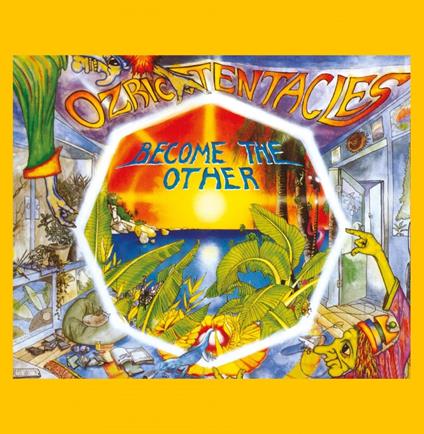 Become The Other - CD Audio di Ozric Tentacles