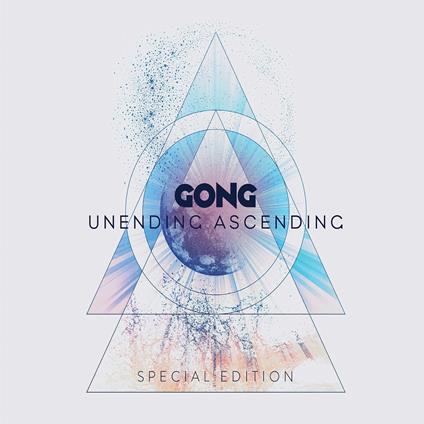 Unending Ascending (Tour Edition) - CD Audio di Gong