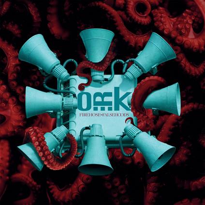 Firehose Of Falsehoods - CD Audio di O.R.K.