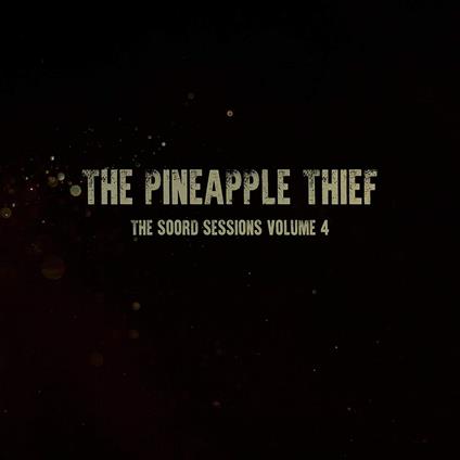 The Soord Sessions vol.4 (Green Coloured Vinyl) - Vinile LP di Pineapple Thief