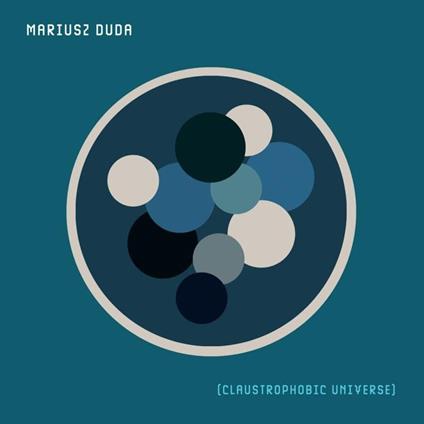 Claustrophobic Universe (Clear Vinyl) - Vinile LP di Mariusz Duda