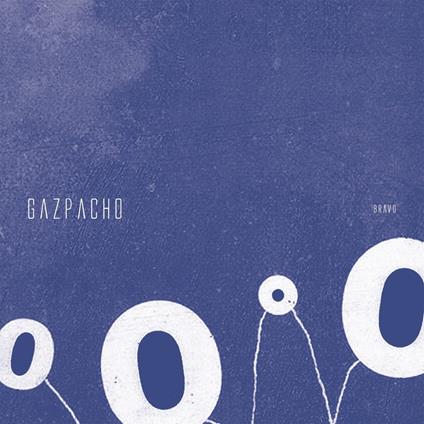 Bravo - Vinile LP di Gazpacho