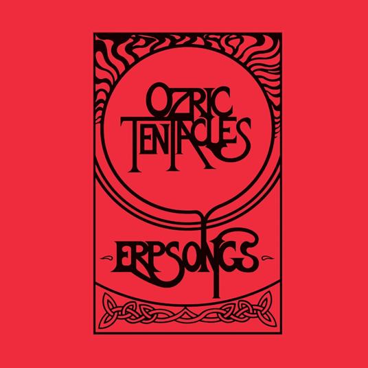 Erpsongs - Vinile LP di Ozric Tentacles