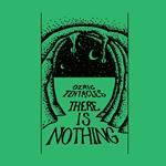 There Is Nothing