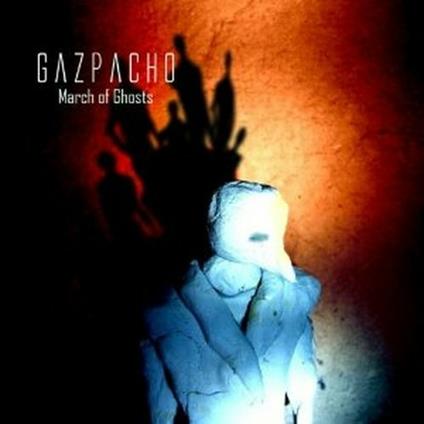 March of Ghosts (Jewel Box) - CD Audio di Gazpacho