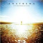 We're Here Because We're Here (Limited Edition) - CD Audio + DVD Audio di Anathema