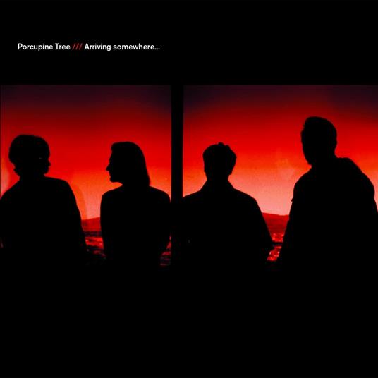 Arriving Somewhere - CD Audio di Porcupine Tree