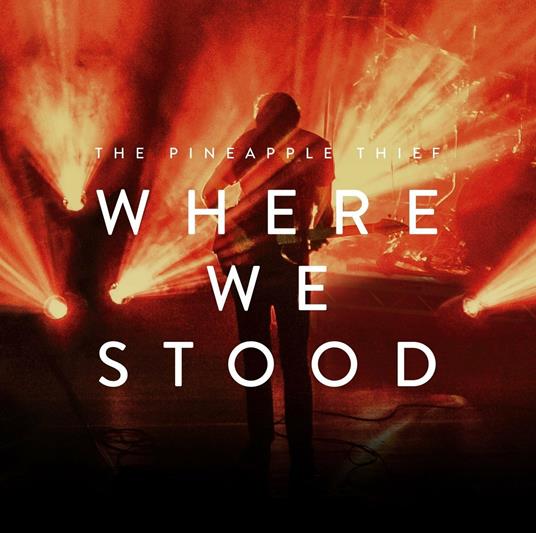 Where We Stood (Digipack) - CD Audio + DVD di Pineapple Thief