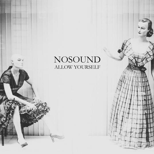 Allow Yourself - CD Audio di Nosound