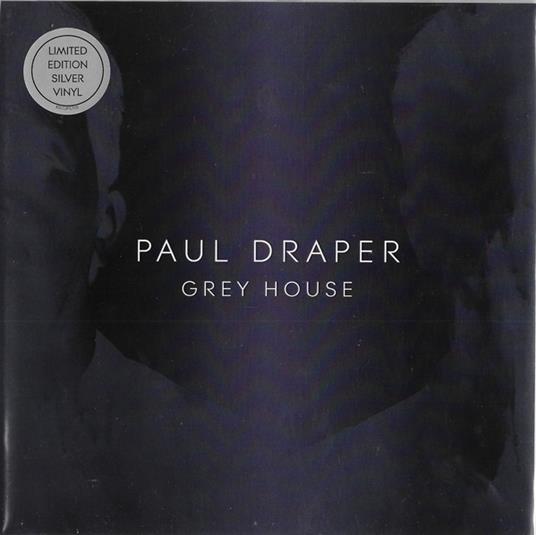 Grey House - Vinile LP di Paul Draper