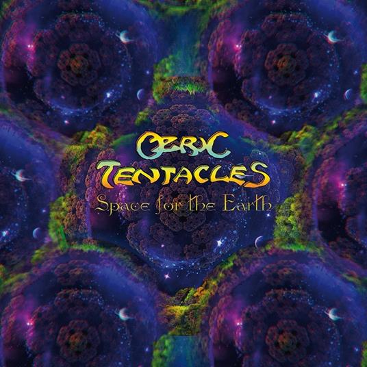 Space for the Earth - CD Audio di Ozric Tentacles