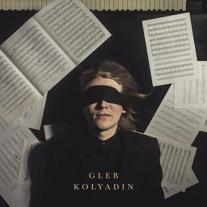 Gleb Kolyadin (Limited Edition) - Vinile LP di Gleb Kolyadin