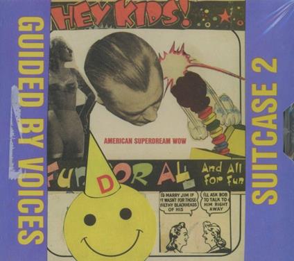 Suitcase 2. American Superdream Wow - CD Audio di Guided by Voices