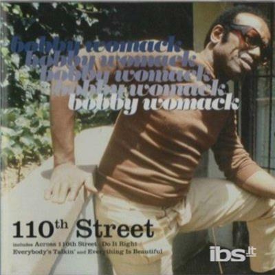 110th Street - CD Audio di Bobby Womack
