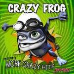 More Crazy Hits - CD Audio di Crazy Frog