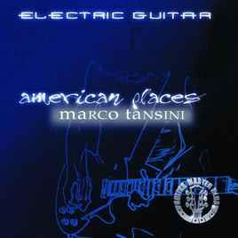 American Places - CD Audio di Marco Tansini
