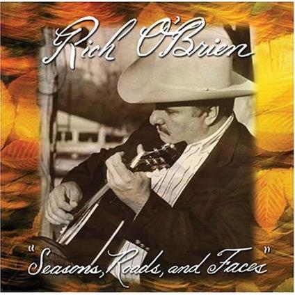 Seasons, Roads & Faces - CD Audio di Rich O'Brien