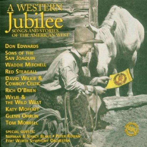 A Western Jubilee. Songs and Stories of the American West - CD Audio