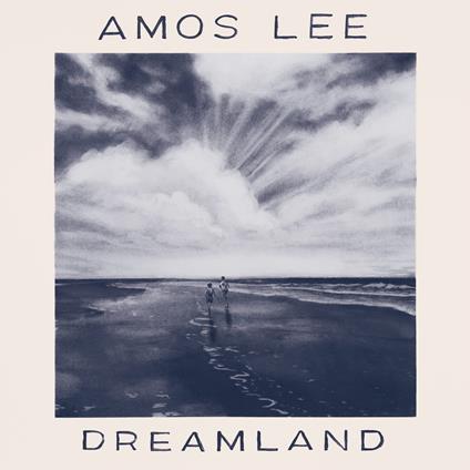 Dreamland - CD Audio di Amos Lee